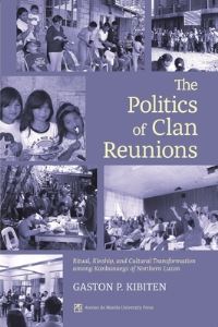 Book Cover for Politics of Clan Reunions by Gaston P Kibiten