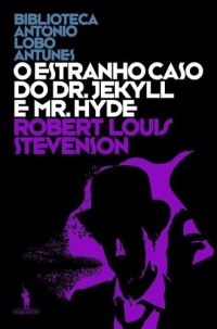 Book Cover for O Estranho Caso Do Dr Jeckyl and Mr Hyde by Robert Louis Stevenson