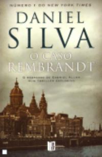 Book Cover for O Caso Rembrandt by Daniel Silva