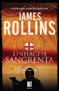 Book Cover for Linhagem Sangrenta by James Rollins