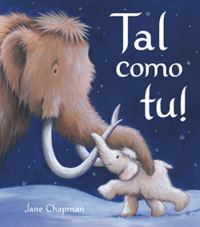 Book Cover for Tal Como Tu! by Jane Chapman