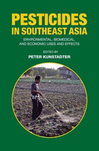 Book Cover for Pesticides in Southeast Asia by Peter Kunstadter