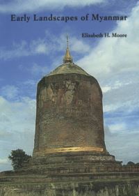 Book Cover for Early Landscapes of Myanmar by Elizabeth H Moore