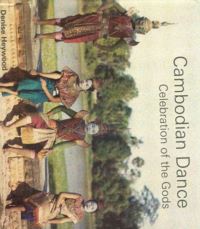 Book Cover for Cambodian Dance by Denise Heywood