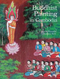 Book Cover for Buddhist Painting in Cambodia by Vittorio Roveda, Yem Sothorn