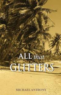Book Cover for All That Glitters by Michael Anthony