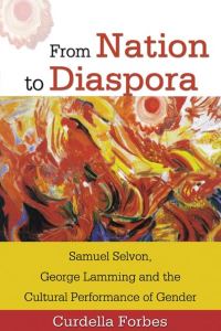 Book Cover for From Nation to Diaspora by Curdella Forbes