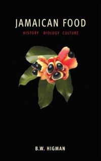 Book Cover for Jamaican Food by BW Higman
