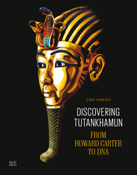 Book Cover for Discovering Tutankhamun by Zahi A Hawass