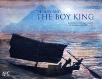 Book Cover for The Boy and the Boy King by George H Lewis, A D Lubow