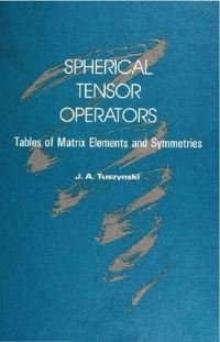 Book Cover for Spherical Tensor Operators by Jack A Tuszynski