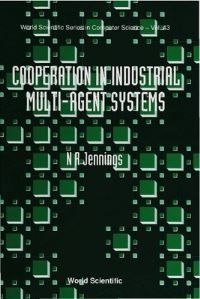 Book Cover for Cooperation In Industrial Muti-Agent Systems by Nicholas R Jennings