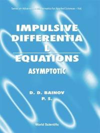 Book Cover for Impulsive Differential Equations by Drumi D Bainov, Pavel Simeonov