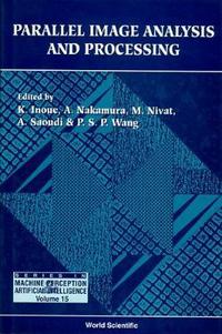 Book Cover for Parallel Image Analysis And Processing by Patrick S P Wang