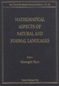 Book Cover for Mathematical Aspects Of Natural And Formal Languages by Gheorghe Paun