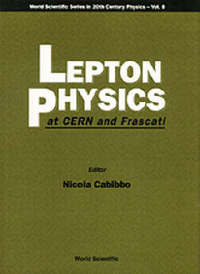 Book Cover for Lepton Physics at CERN and Frascati by N Cabibbo