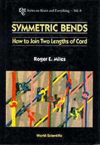 Book Cover for Symmetric Bends by Roger E Miles