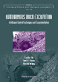Book Cover for Autonomous Rock Excavation by Xiaobo Shi, Paul J A Lever, FeiYue Wang