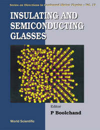 Book Cover for Insulating and Semiconducting Glasses by Punit Boolchand