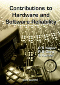 Book Cover for Contributions to Hardware and Software Reliability by P K Kapur, R B Garg, S Kumar