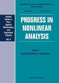 Book Cover for Progress In Nonlinear Analysis - Proceedings Of The Second International Conference On Nonlinear Analysis by Kungching Chang, Yiming Long
