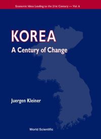 Book Cover for Korea, a Century of Change by Jürgen Kleiner