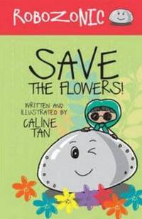 Book Cover for Save the Flowers by Su Yin Tan