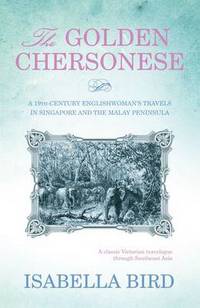 Book Cover for The Golden Chersonese by Isabella Bird