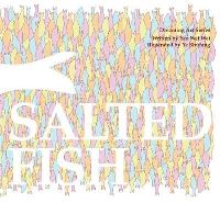 Book Cover for Salted Fish by Yeo Wei Wei