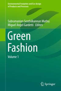 Book Cover for Green Fashion. Volume 1 by Subramanian Senthilkannan Muthu, Miguel Ángel Gardetti