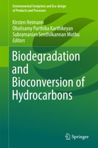 Book Cover for Biodegradation and Bioconversion of Hydrocarbons by Kirsten Heimann, Obulisamy Parthiba Karthikeyan, Subramanian Senthilkannan Muthu