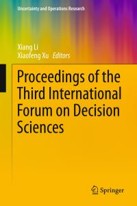 Book Cover for Proceedings of the Third International Forum on Decision Sciences by International Forum on Decision Sciences