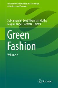 Book Cover for Green Fashion. Volume 2 by Subramanian Senthilkannan Muthu, Miguel Ángel Gardetti