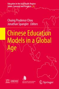 Book Cover for Chinese Education Models in a Global Age by Chuing Prudence Chou, Jonathan Spangler