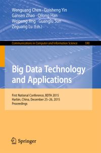 Book Cover for Big Data Technology and Applications by BDTA Conference