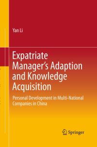 Book Cover for Expatriate Manager's Adaption and Knowledge Acquisition by Yan Li