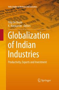 Book Cover for Globalization of Indian Industries by Filip De Beule, K Narayanan