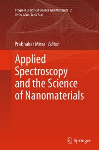 Book Cover for Applied Spectroscopy and the Science of Nanomaterials by Prabhakar Misra