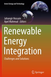 Book Cover for Renewable Energy Integration by Jahangir Hossain, Apel Mahmud