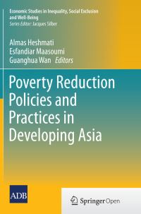 Book Cover for Poverty Reduction Policies and Practices in Developing Asia by Almas Heshmati, Esfandiar Maasoumi, Guanghua Wan