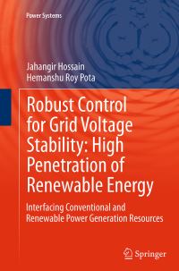 Book Cover for Robust Control for Grid Voltage Stability by Jahangir Hossain, Hemanshu Roy Pota