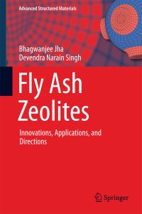 Book Cover for Fly Ash Zeolites by Bhagwanjee Jha, Devendra Narain Singh