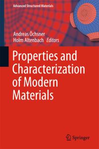 Book Cover for Properties and Characterization of Modern Materials by Andreas Öchsner, Holm Altenbach