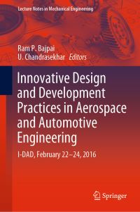 Book Cover for Innovative Design and Development Practices in Aerospace and Automotive Engineering by Analysis and Development Practices in Aerospace and Automotive Engineering International Conference on Innovative Design