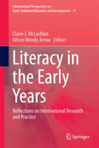 Book Cover for Literacy in the Early Years by Claire McLachlan, Alison W Arrow