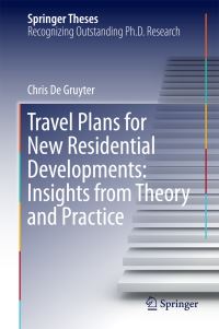 Book Cover for Travel Plans for New Residential Developments by Chris De Gruyter