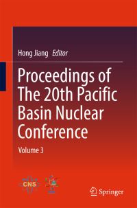 Book Cover for Proceedings of the 20th Pacific Basin Nuclear Conference. Volume 3 by Pacific Basin Nuclear Conference