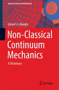 Book Cover for Non-Classical Continuum Mechanics by Gérard  A Maugin
