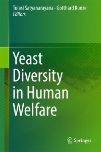 Book Cover for Yeast Diversity in Human Welfare by T Satyanarayana, Gotthard Kunze