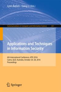 Book Cover for Applications and Techniques in Information Security by ATIS Conference
